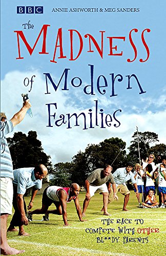 Imagen de archivo de The Madness of Modern Families a la venta por WorldofBooks