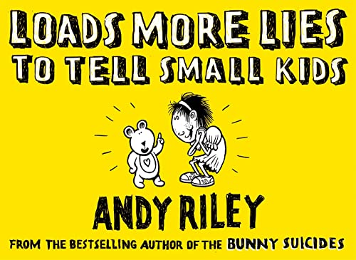 Imagen de archivo de Loads More Lies to tell Small Kids a la venta por WorldofBooks