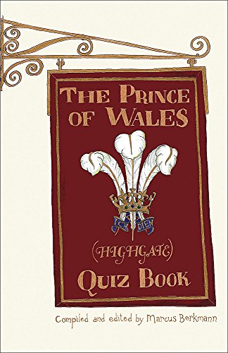 The Prince of Wales (Highgate) Quiz Book - Berkmann, Marcus