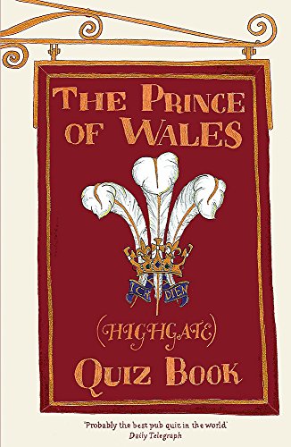 Imagen de archivo de The Prince of Wales (Highgate) Quiz Book a la venta por AwesomeBooks