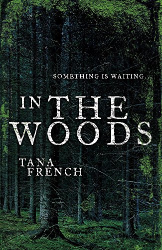 9780340924747: In the Woods (True First Edition + Wrap-Around Band)