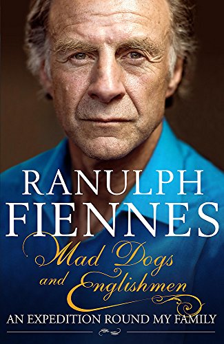 9780340925027: Mad Dogs and Englishmen: An Expedition Round My Family