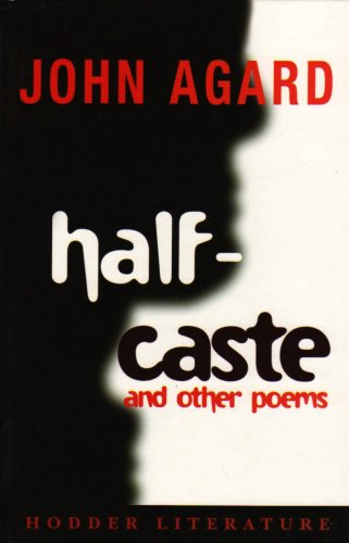 Stock image for Half-caste and Other Poems for sale by WorldofBooks