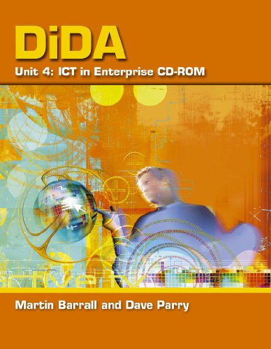 Dida Electronic Resources for Teachers: Unit 4. Ict in Enterprise (9780340926895) by Parry, Dave; Barrall, Martin