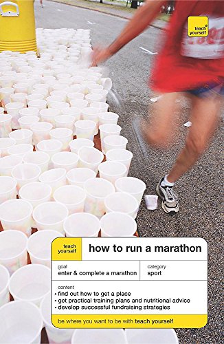 Beispielbild fr Teach Yourself How to Run a Marathon (TYG) zum Verkauf von WorldofBooks