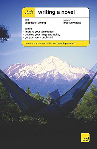 Stock image for Writing a Novel (Teach Yourself - General) for sale by WorldofBooks