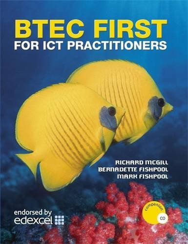 BTEC First for ICT Practitioners (9780340927663) by Richard Mcgill; Richard Fishpool