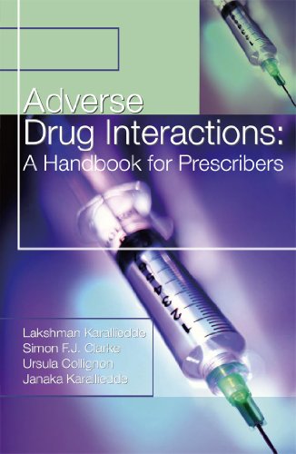 Adverse Drug Interactions: A Handbook for Prescribers (9780340927694) by Karalliedde, Lakshman; Clark, Simon F. J.; Collignon, Ursula; Karalliedde, Janaka