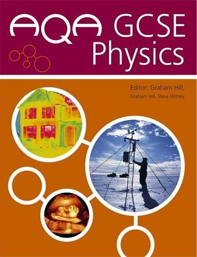 Aqa Gcse Science Physics Student's Book (9780340928035) by Hill, Graham; Witney, Steve