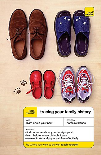 Stock image for Teach Yourself Tracing Your Family History Third Edition for sale by Better World Books