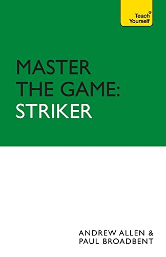 Imagen de archivo de Master the Game: Striker a la venta por SecondSale