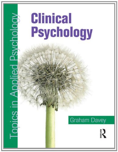 9780340928899: Clinical Psychology: Topics in Applied Psychology