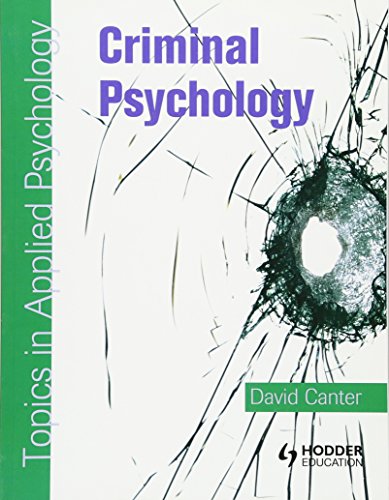 Stock image for Criminal Psychology: Topics in Applied Psychology for sale by WorldofBooks
