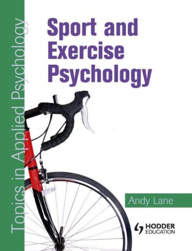 Stock image for Sport and Exercise Psychology: Topics in Applied Psychology for sale by WorldofBooks