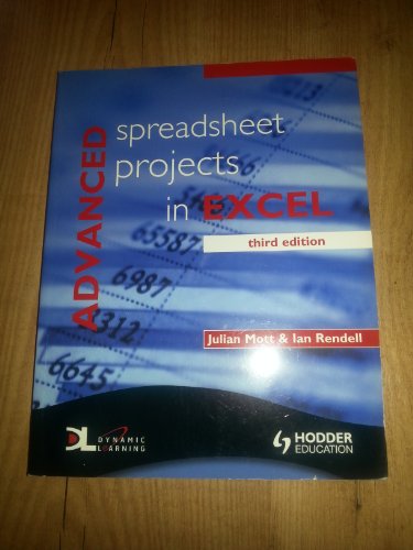 Imagen de archivo de Advanced: Spreadsheet Projects in Excel a la venta por MusicMagpie
