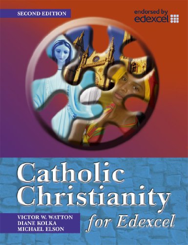 Stock image for Catholic Christianity for Edexcel Second Edition for sale by WorldofBooks