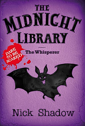 Midnight Library: 9: The Whisperer - Shadow, Nick