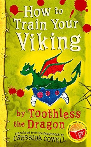 9780340930649: How to Train Your Viking, by Toothless: Translated from the Dragonese by Cressida Cowell - World Book Day Stock Pack