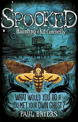 9780340930786: Spooked: The Haunting of Kit Connelly