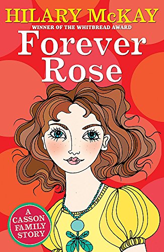 9780340931073: Casson Family: Forever Rose: Book 5