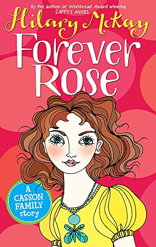 9780340931110: Forever Rose: Book 5 (Casson Family)