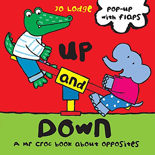 Beispielbild fr Mr Croc: Up and Down zum Verkauf von WorldofBooks