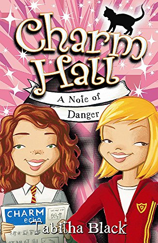 Stock image for A Note of Danger: Book 5 (Charm Hall) for sale by AwesomeBooks