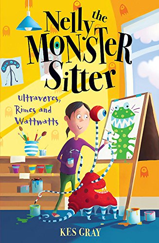 9780340931929: Ultravores, Rimes and Wattwatts: Book 5 (Nelly the Monster Sitter)