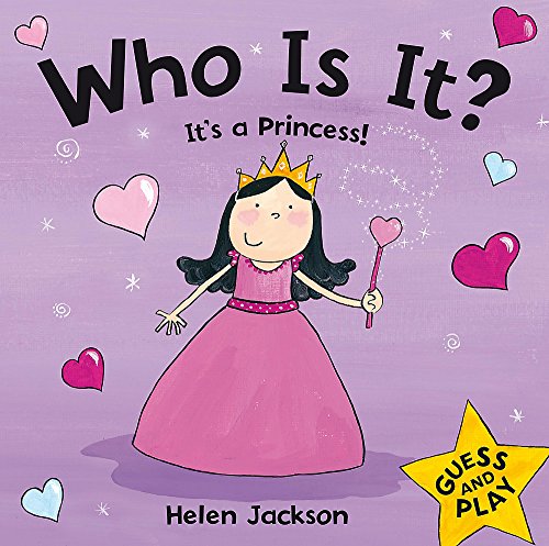 9780340931943: Who Is It? It's a Princess!