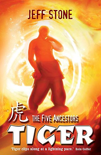 9780340932155: Five Ancestors: 1: Tiger: Book 1: Bk. 1