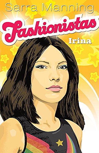 Imagen de archivo de Fashionistas: 3: Irina: Book 3 a la venta por WorldofBooks