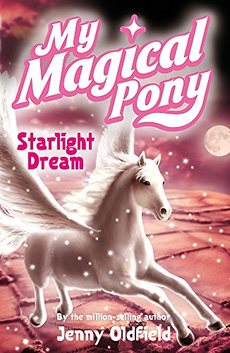 Imagen de archivo de My Magical Pony: Starlight Dream a la venta por SecondSale