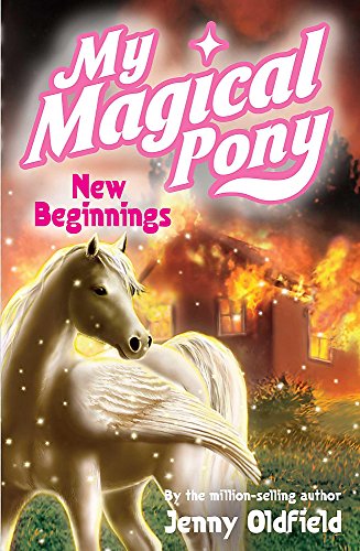 Beispielbild fr My Magical Pony: 15: New Beginnings: Book 15 zum Verkauf von WorldofBooks