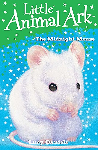 Stock image for Little Animal Ark: 3: The Midnight Mouse for sale by WorldofBooks