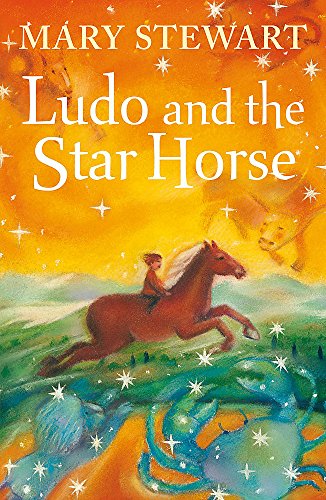 9780340932629: Ludo and the Star Horse