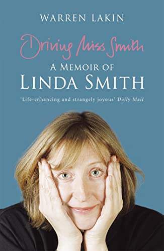 Stock image for Driving Miss Smith: A Memoir of Linda Smith for sale by WeBuyBooks 2