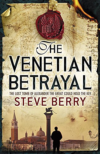 9780340933435: The Venetian Betrayal: Book 3 (Cotton Malone)