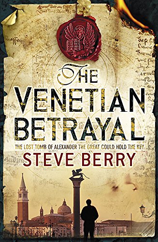 Imagen de archivo de The Venetian Betrayal: Book 3 (Cotton Malone) a la venta por AwesomeBooks