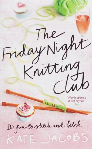 Imagen de archivo de The Friday Night Knitting Club a la venta por More Than Words