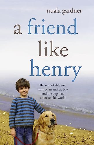 9780340934029: A Friend Like Henry