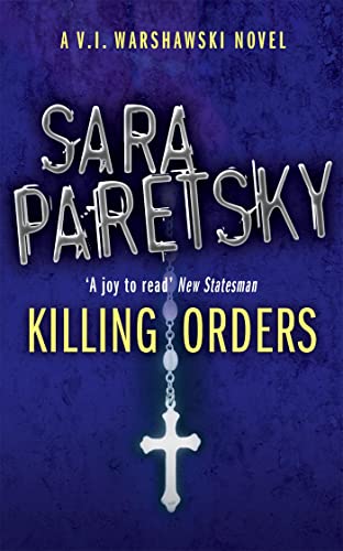 9780340935149: Killing Orders: V.I. Warshawski 3