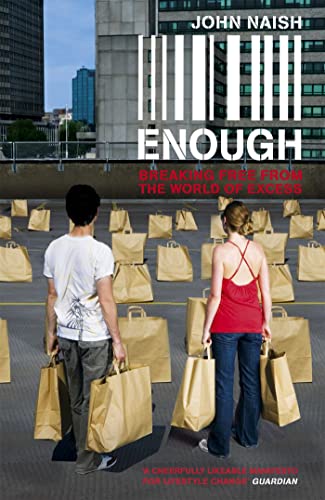 9780340935927: Enough: Breaking Free from the World of More