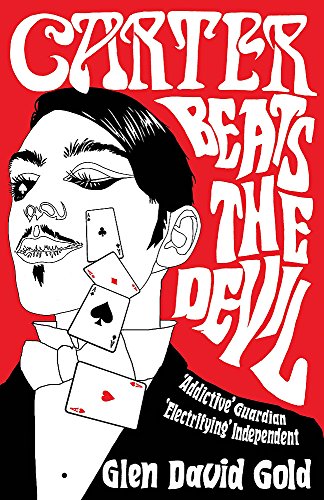 Beispielbild fr Carter Beats the Devil zum Verkauf von WorldofBooks