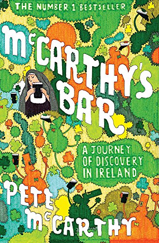 Beispielbild fr McCarthy's Bar: A Journey of Discovery in Ireland (The Hungry Student) zum Verkauf von AwesomeBooks