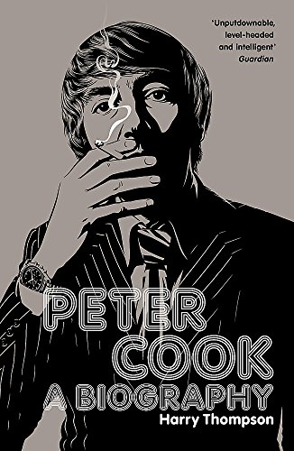 Stock image for Peter Cook: A Biography for sale by AwesomeBooks