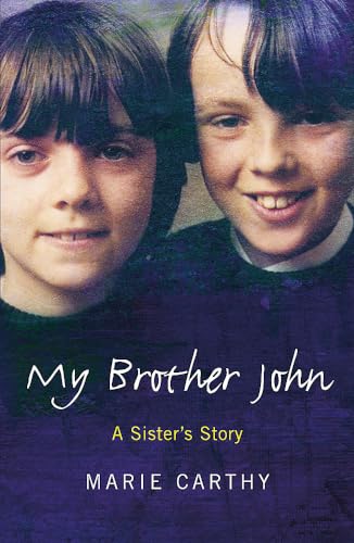 Beispielbild fr My Brother John: The Abbeylara story of depression, loss and a sister's quest for justice zum Verkauf von WorldofBooks
