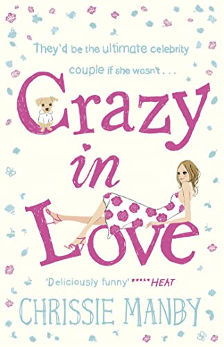 Imagen de archivo de Crazy in Love. Chrissie Manby a la venta por ThriftBooks-Atlanta