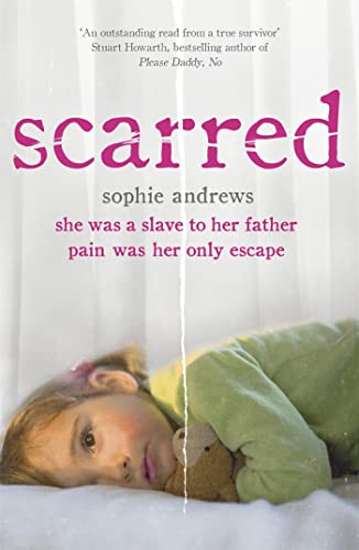 Beispielbild fr Scarred: She was a slave to her father. Pain was her only escape. zum Verkauf von Books From California