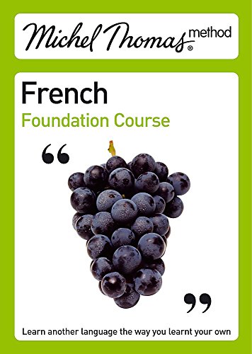 Beispielbild fr Michel Thomas Foundation Course: French (2nd edition) (Michel Thomas Series) zum Verkauf von WorldofBooks