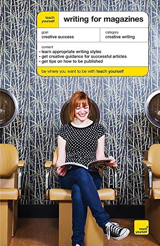 Beispielbild fr Teach Yourself Writing for Magazines zum Verkauf von WorldofBooks